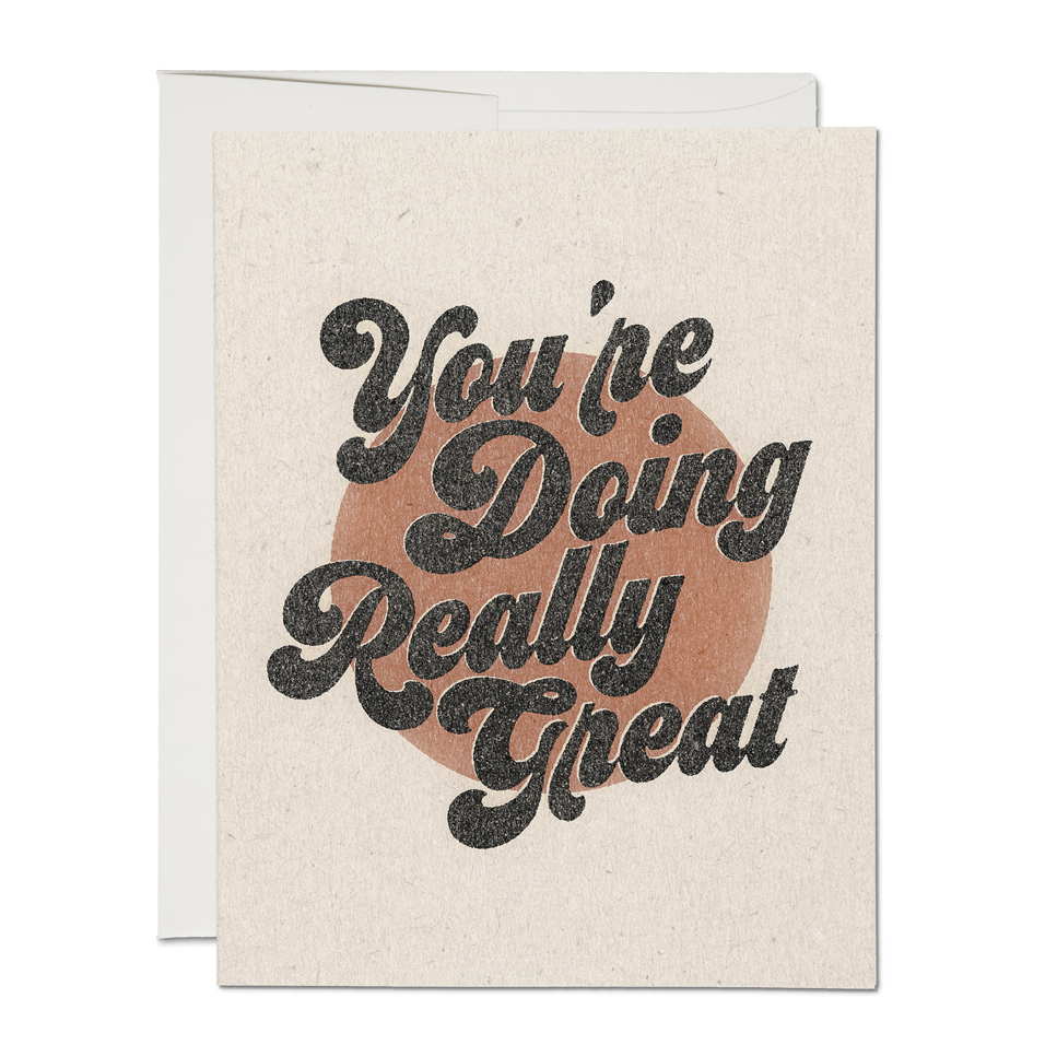 You&#39;re Doing Great Card