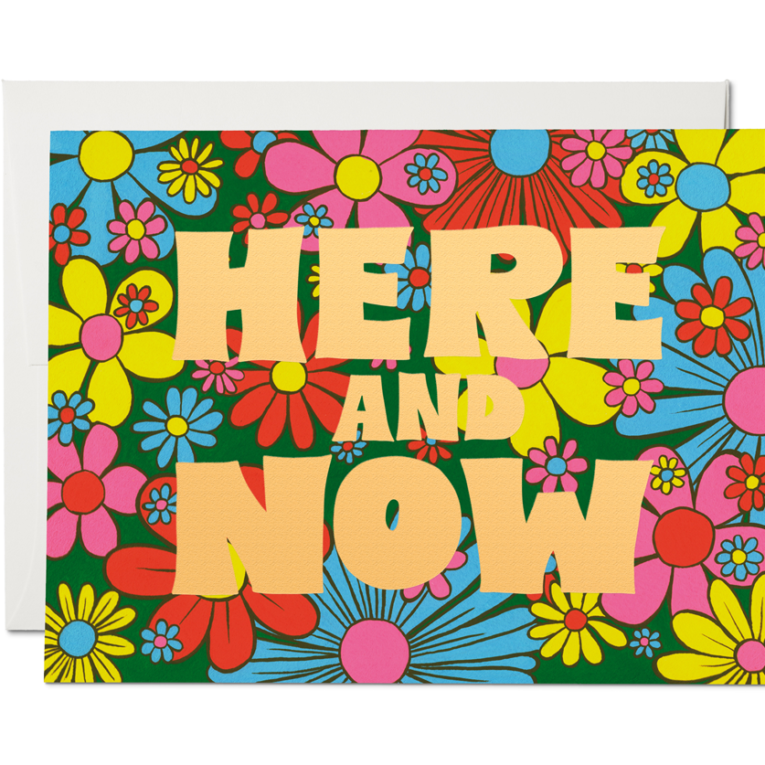Here and Now Card