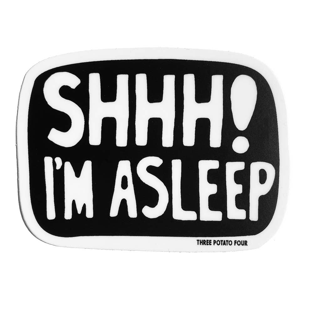 Sticker - Shhh! I&#39;m Asleep