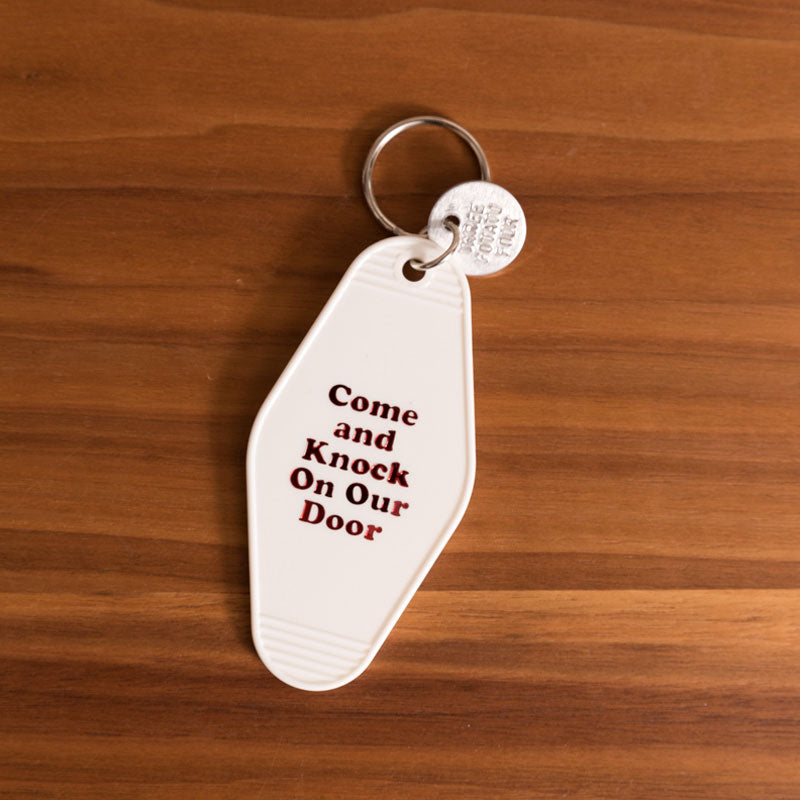 Come and Knock on Our Door Key Tag